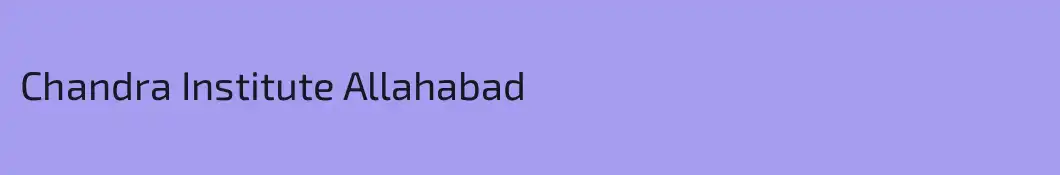 Chandra Institute Allahabad